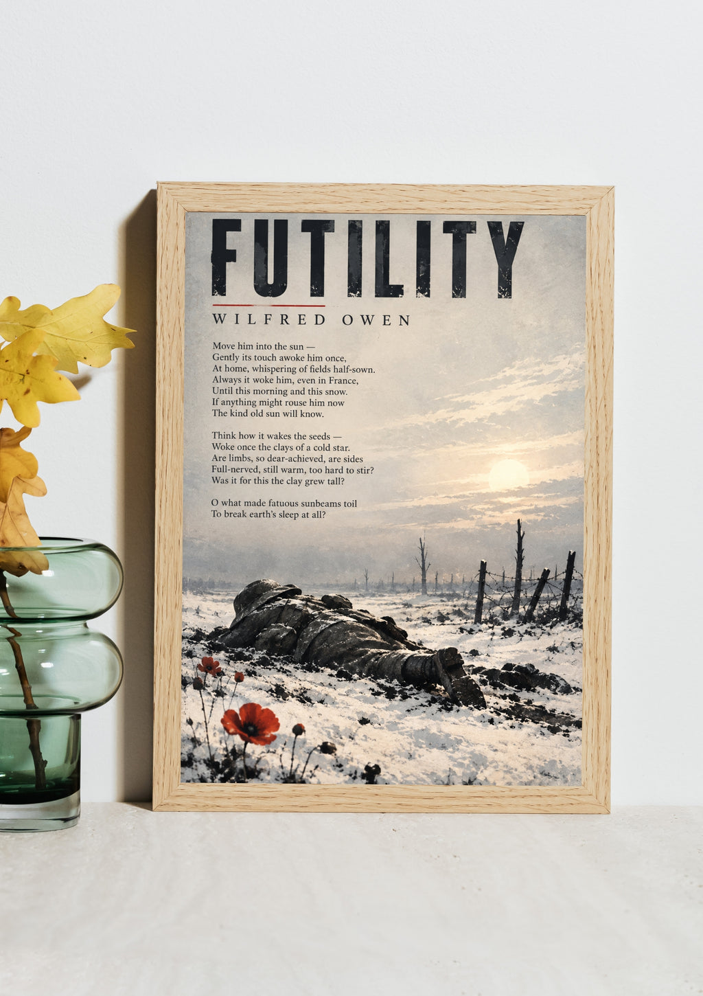 Futility by Wilfred Owen – WWI Poetry Wall Art – First World War Literary Print
